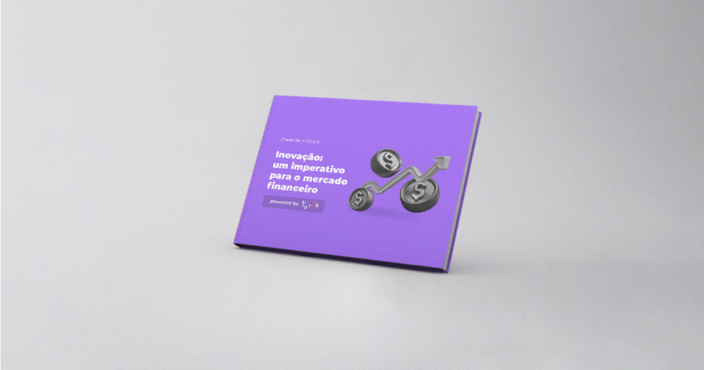 Inovação: um imperativo para o mercado financeiro